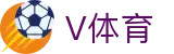 V体育官网入口|足球篮球体育资讯平台